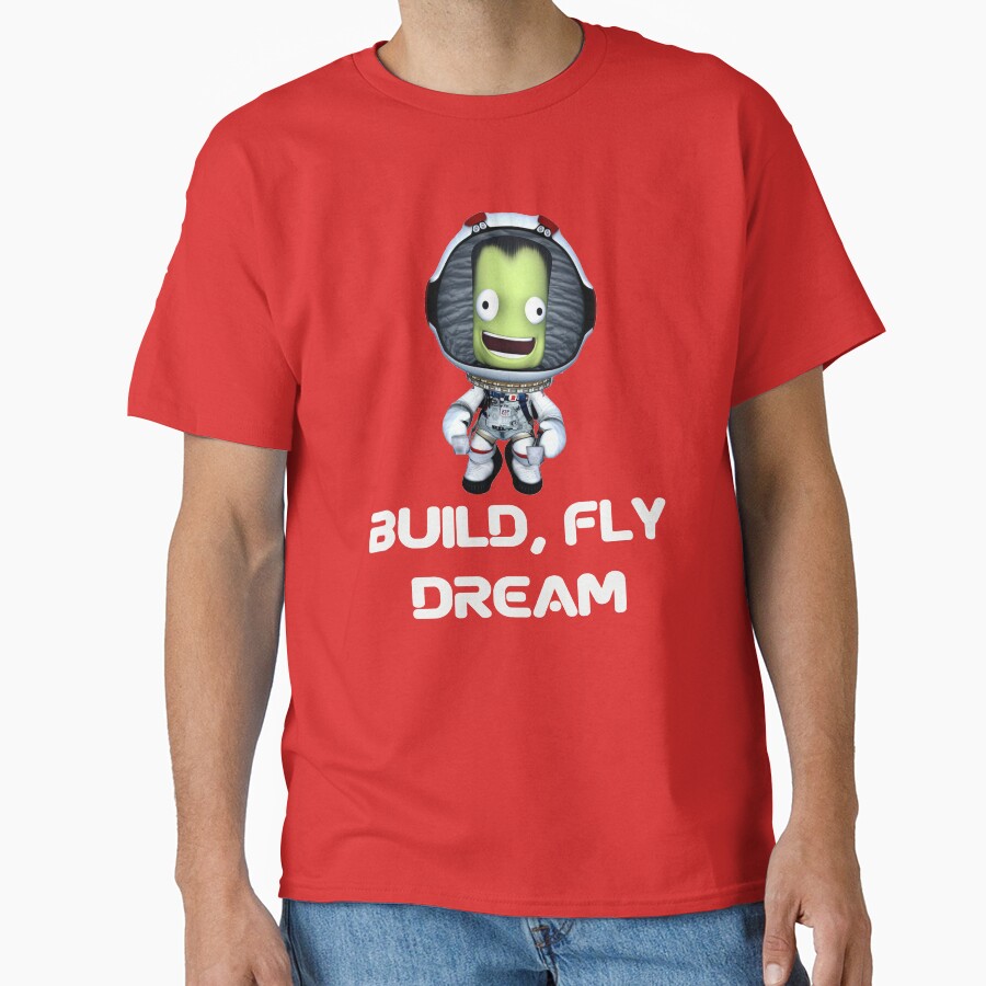 Build Fly Dream Crash Kerbal Space Program T-shirt - Image 5