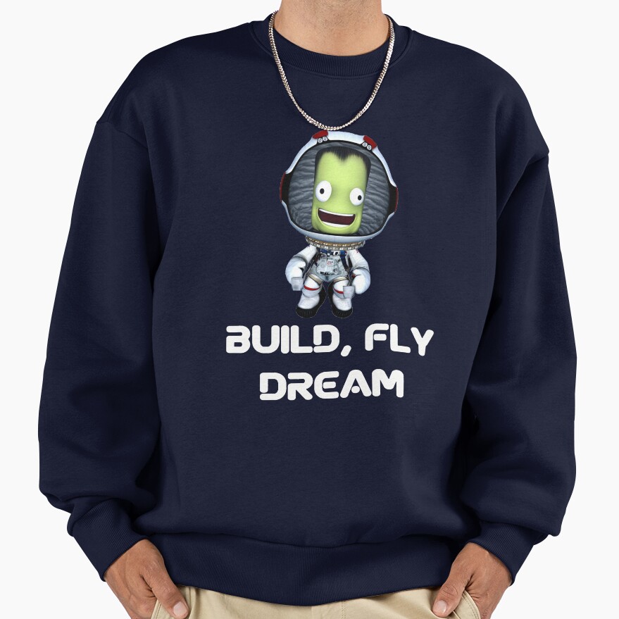 Build Fly Dream Crash Kerbal Space Program Sweatshirt - Image 5